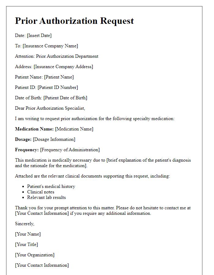 Letter template of prior authorization request for specialty medication.