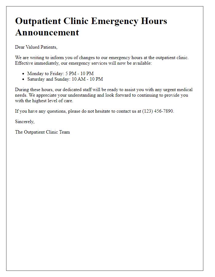 Letter template of outpatient clinic emergency hours announcement.