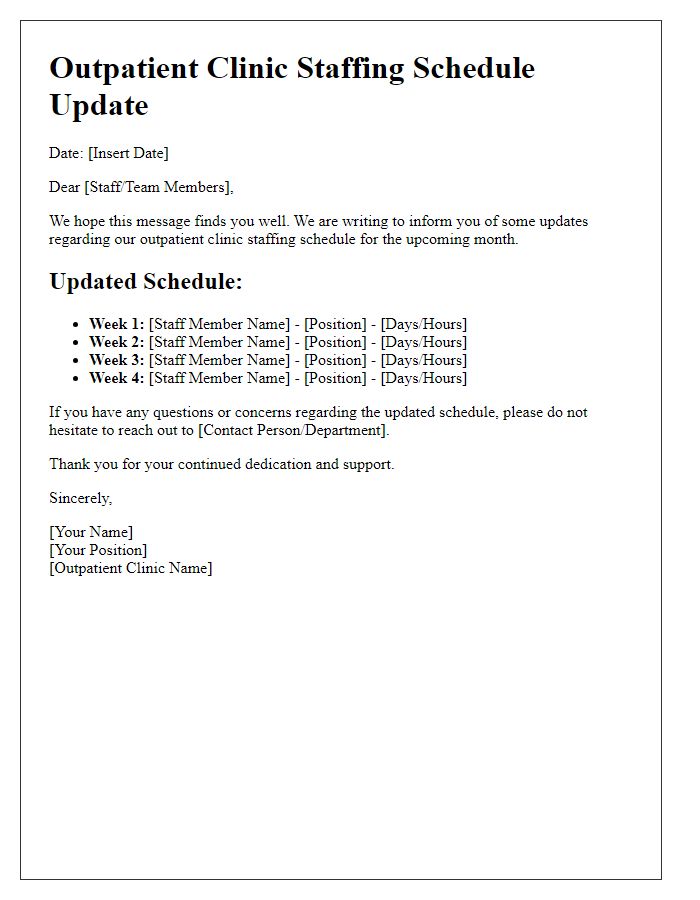 Letter template of outpatient clinic staffing schedule updates.