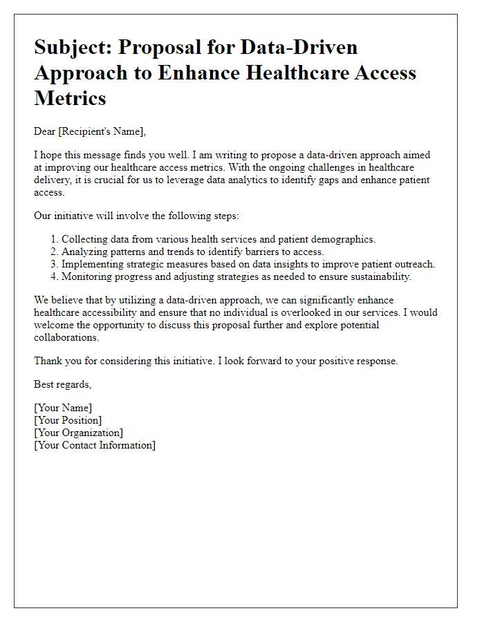 Letter template of data-driven approach for improving healthcare access metrics