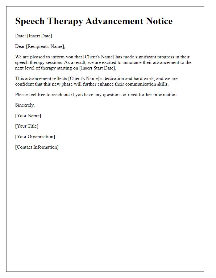 Letter template of speech therapy advancement notice