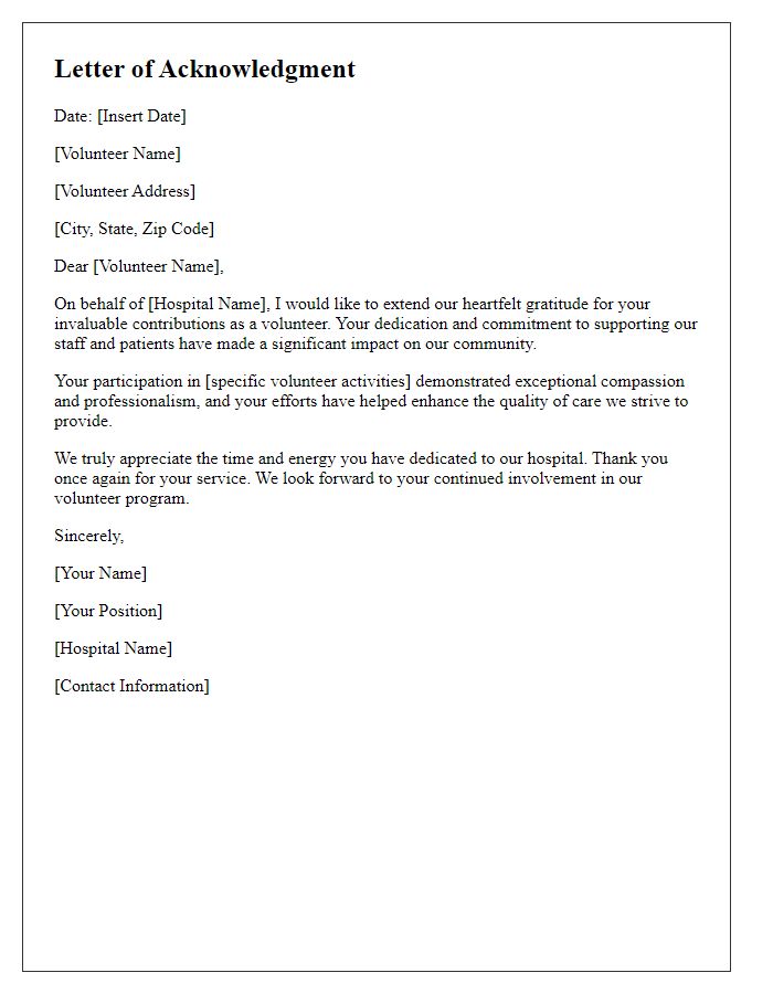 Letter template of acknowledgment for hospital volunteer contributions