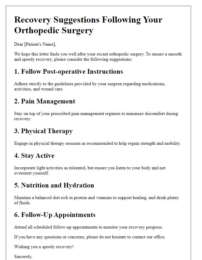 Letter template of recovery suggestions following orthopedic surgery