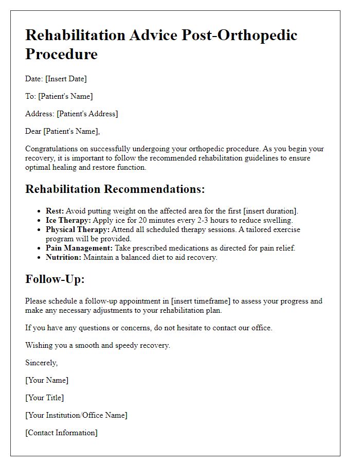 Letter template of rehabilitation advice post-orthopedic procedure