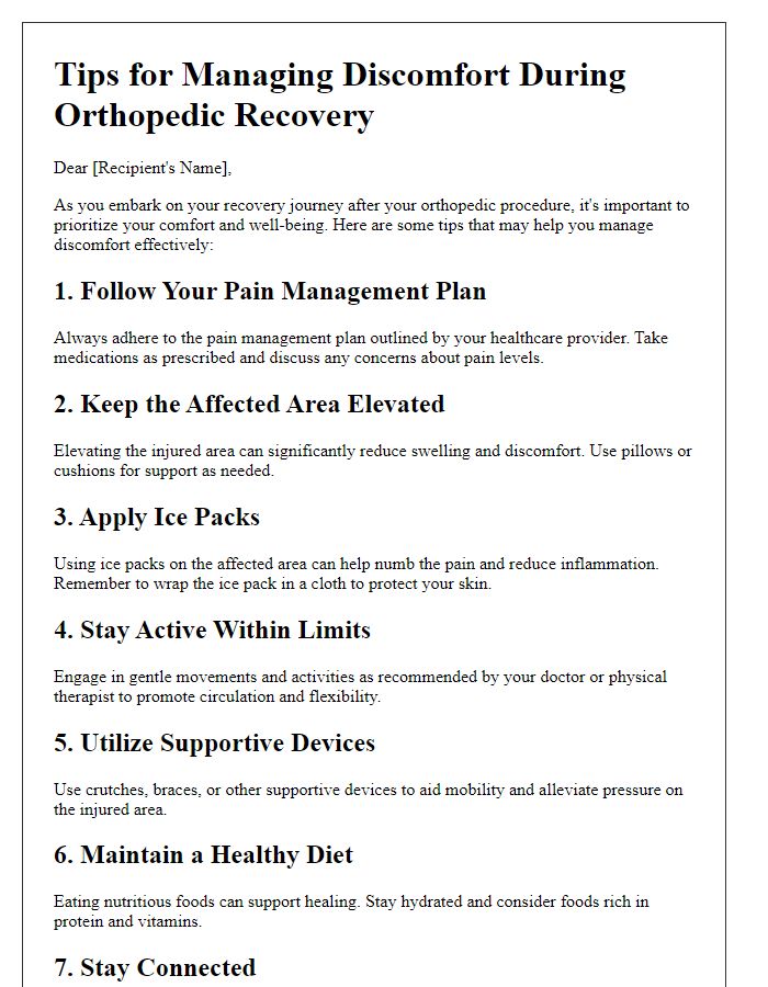 Letter template of tips for managing discomfort during orthopedic recovery