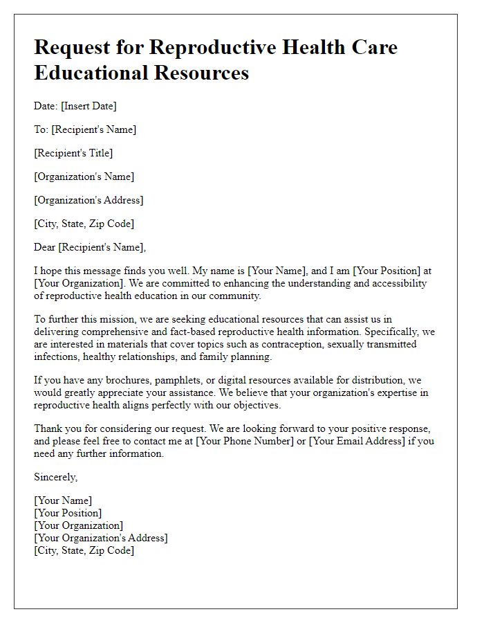 Letter template of reproductive health care educational resources request