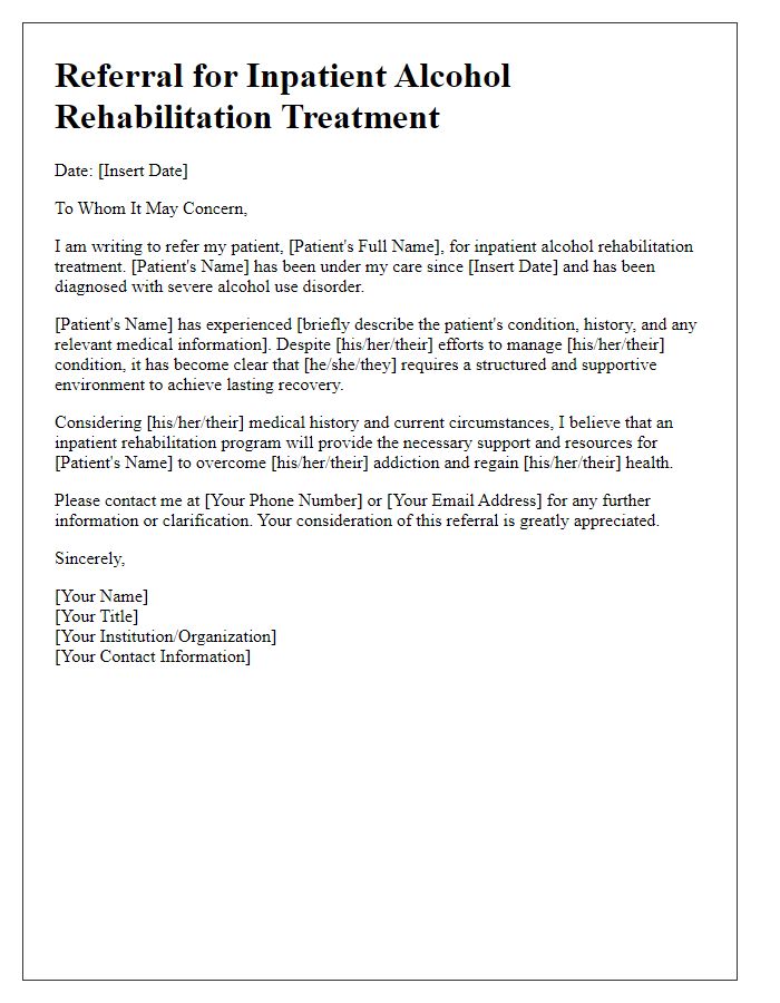 Letter template of referral for inpatient alcohol rehabilitation treatment.