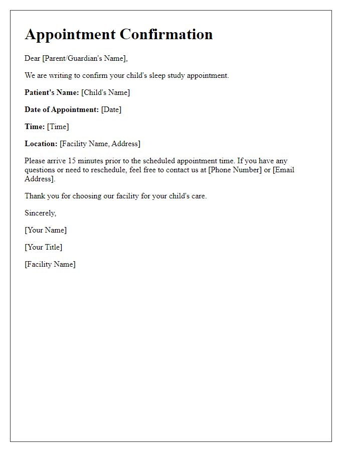 Letter template of sleep study appointment confirmation for a pediatric patient.