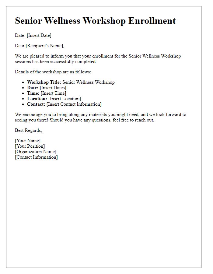 Letter template of enrollment for senior wellness workshop sessions