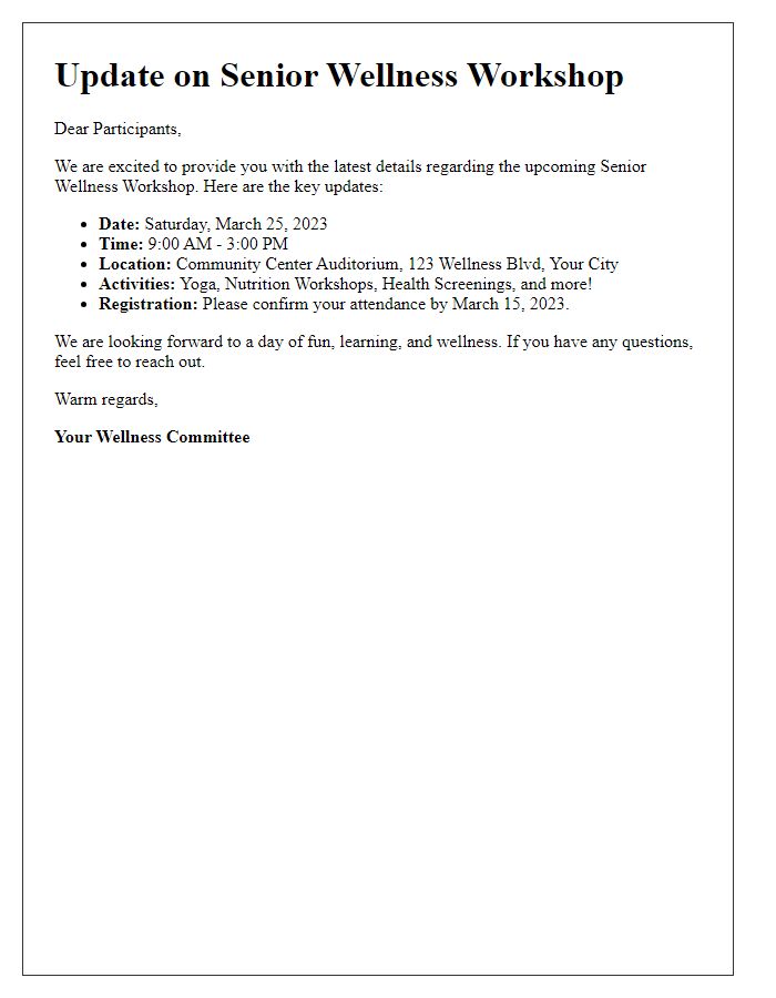 Letter template of update on senior wellness workshop details