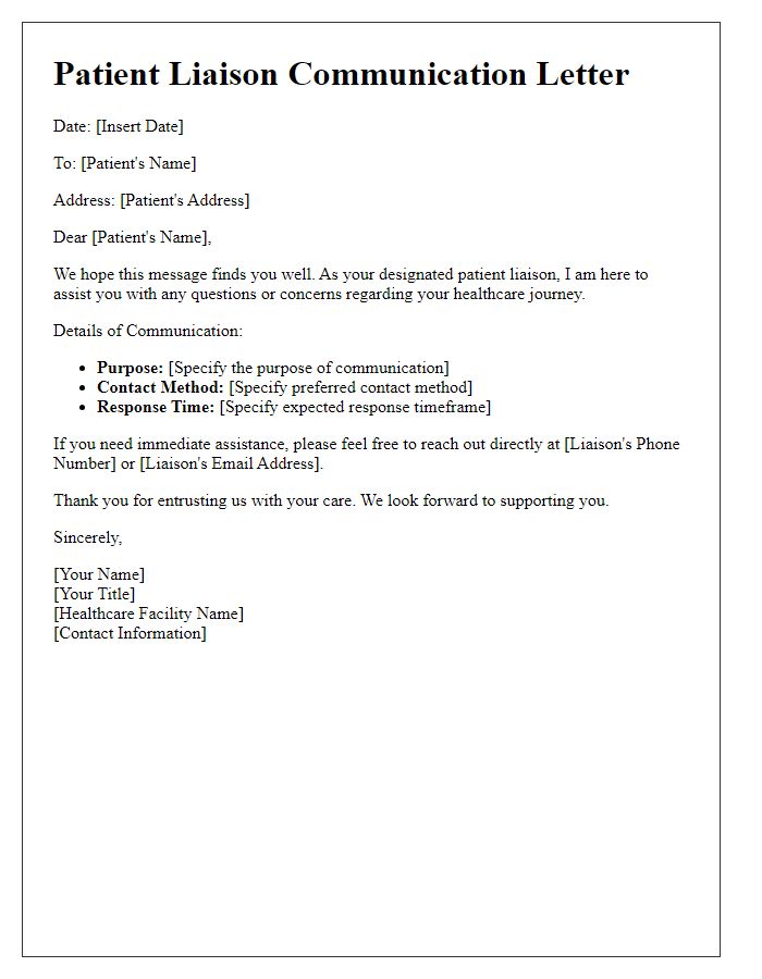 Letter template of communication specifics for patient liaison