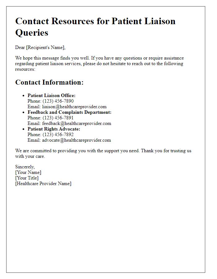 Letter template of contact resources for patient liaison queries