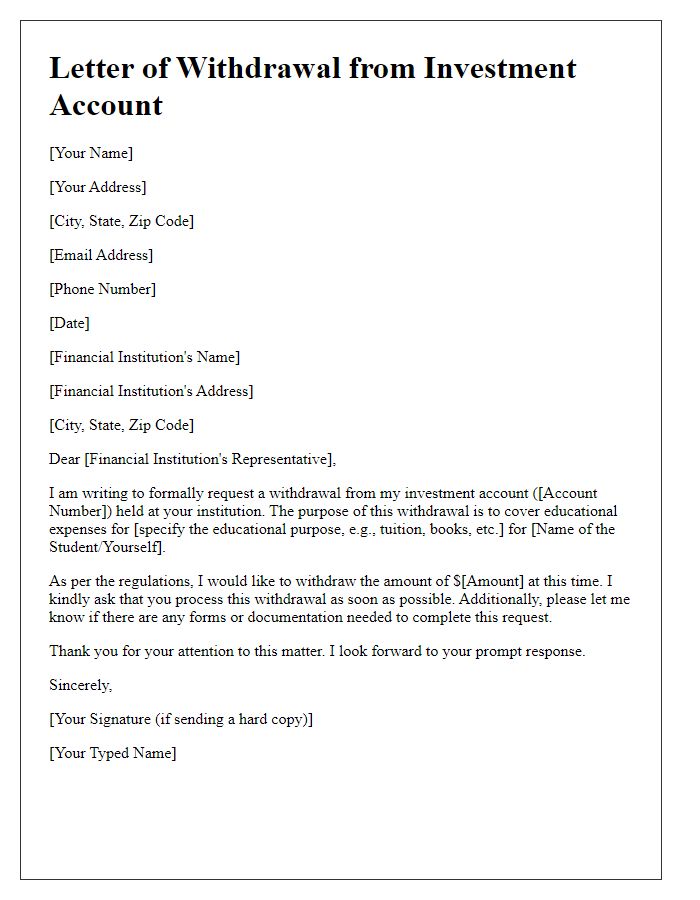 Letter template of investment account withdrawal for educational expenses