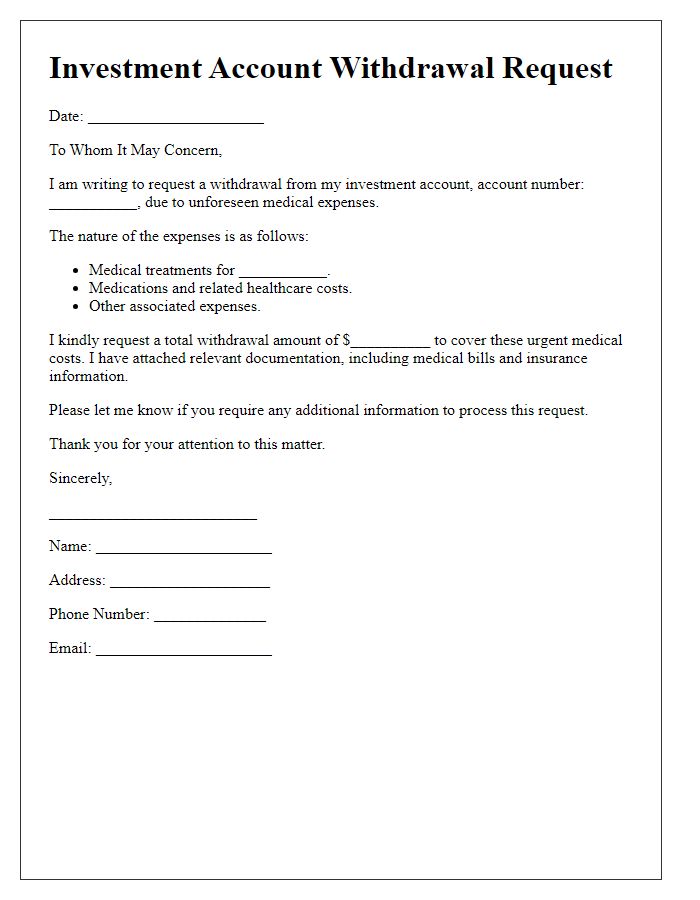 Letter template of investment account withdrawal for medical expenses