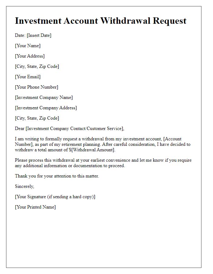 Letter template of investment account withdrawal for retirement planning