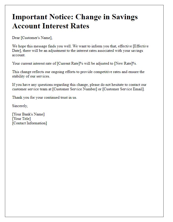 Letter template of adjustments to your savings account interest rates