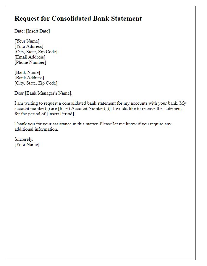 Letter template of request for consolidated bank statement.