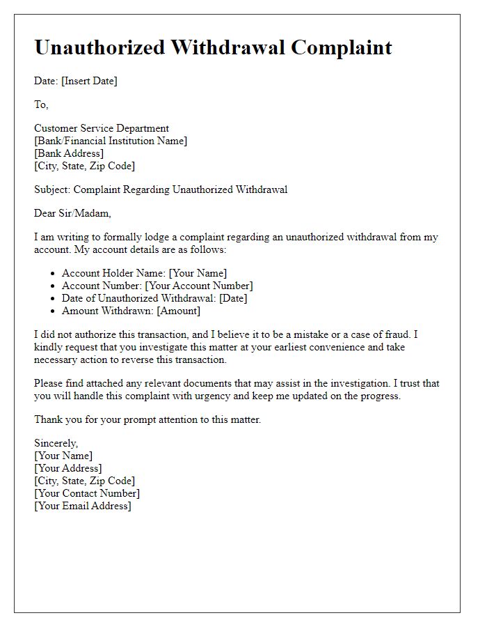 Letter template of unauthorized withdrawal complaint