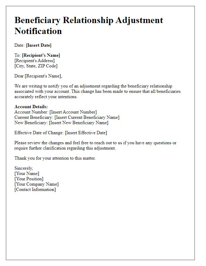 Letter template of account beneficiary relationship adjustment