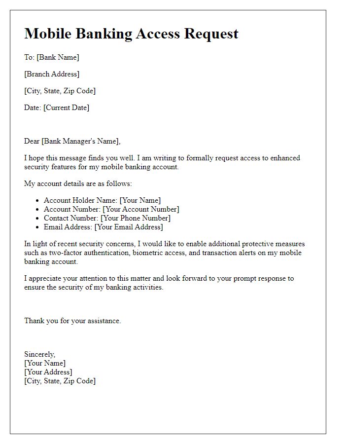 Letter template of mobile banking access request for enhanced security features