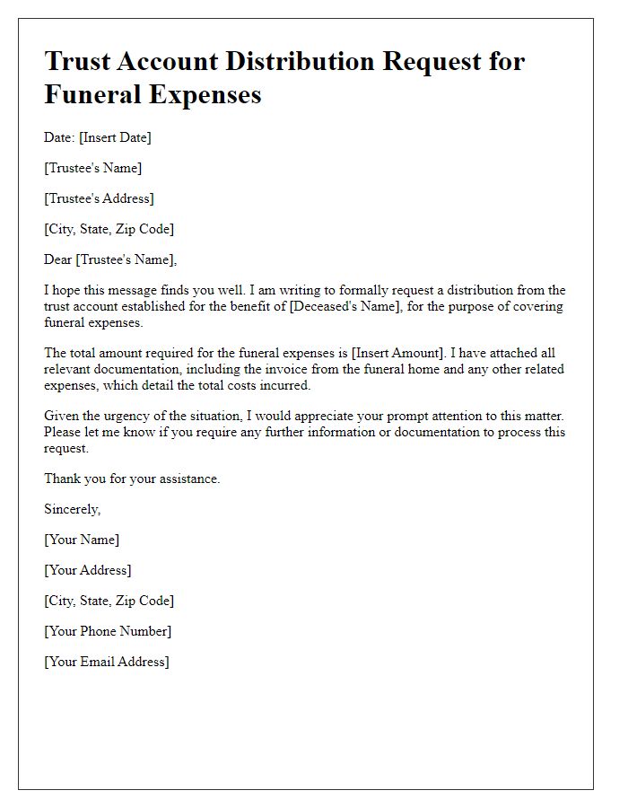 Letter template of trust account distribution request for funeral expenses.