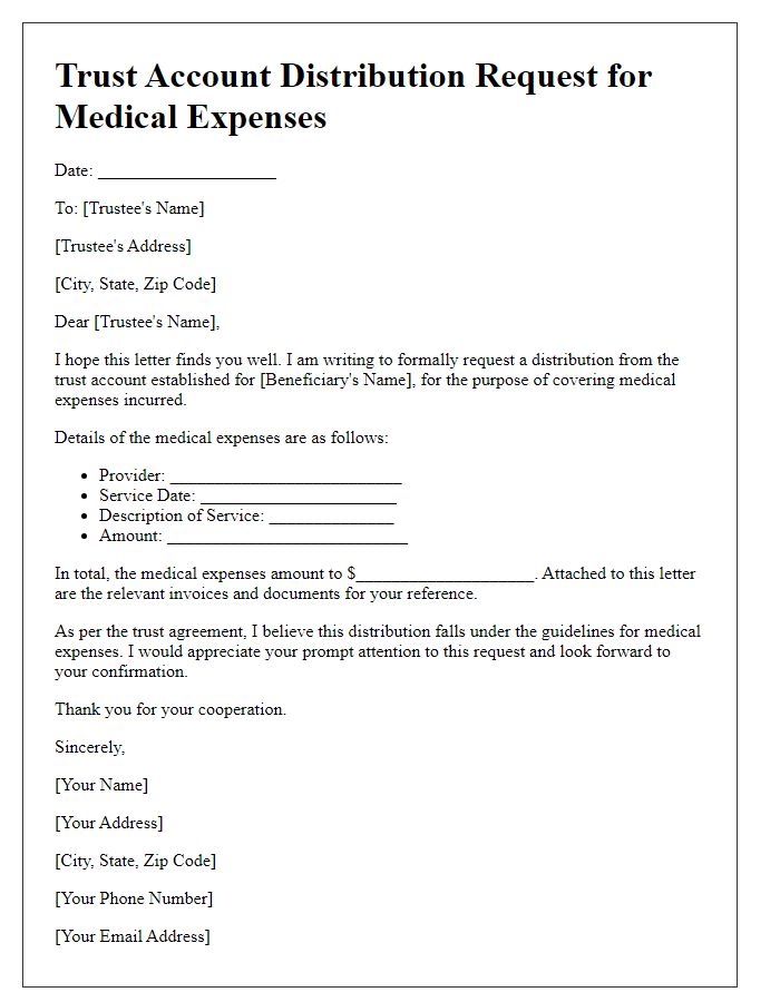 Letter template of trust account distribution request for medical expenses.