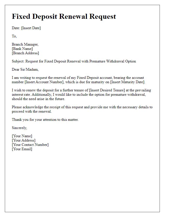 Letter template of Fixed Deposit Renewal Request with Premature Withdrawal Option