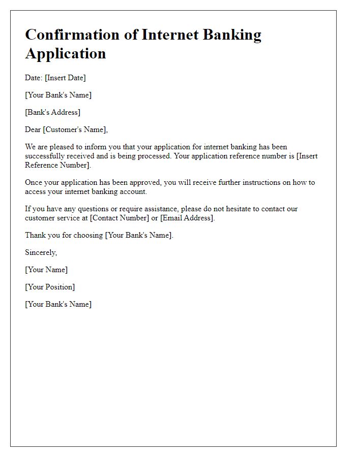 Letter template of confirmation for internet banking application