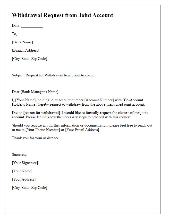 Letter template of withdrawing from joint account