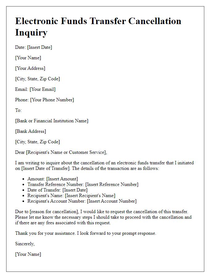 Letter template of electronic funds transfer cancellation inquiry