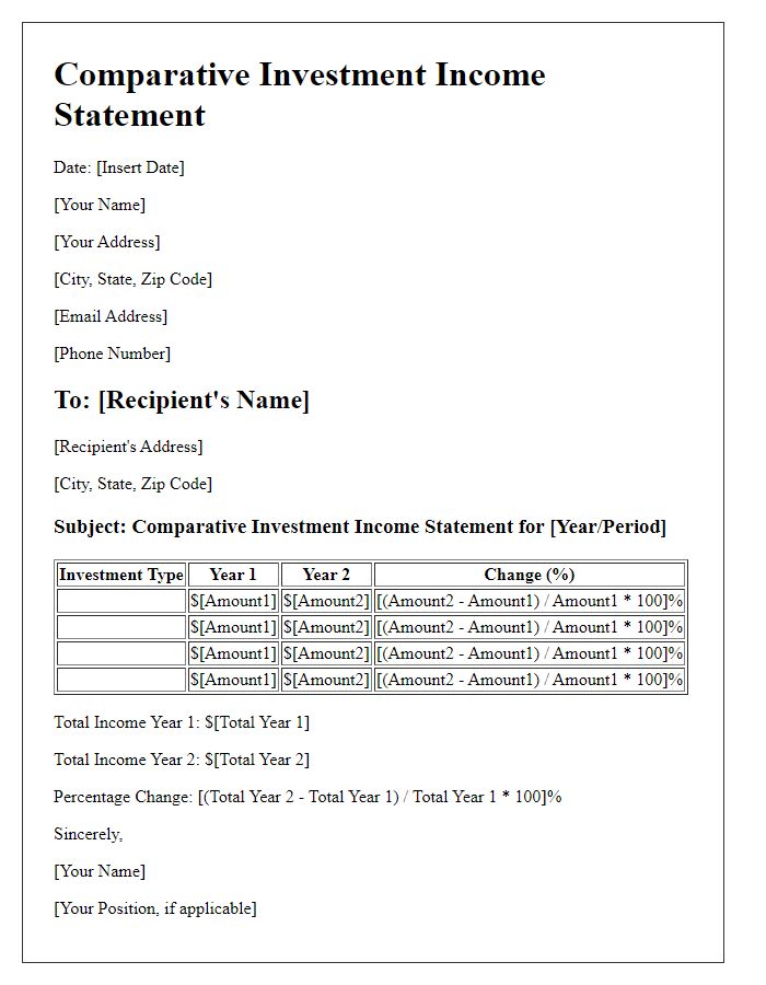 Letter template of comparative investment income statement.