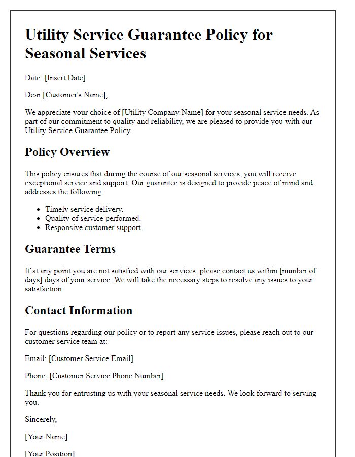 Letter template of utility service guarantee policy for seasonal services.