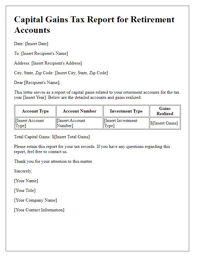 Letter template of capital gains tax report for retirement accounts