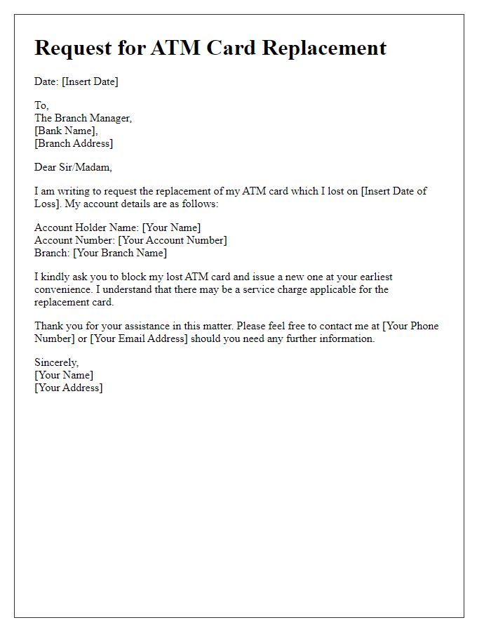 Letter template of ATM card replacement due to loss