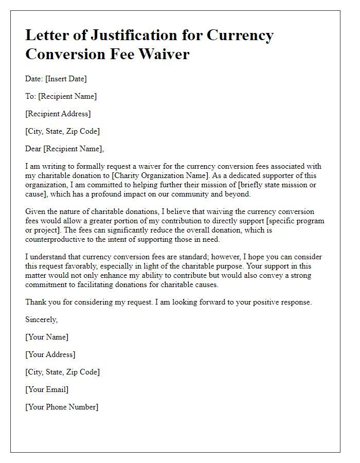 Letter template of justification for currency conversion fee waiver for charitable donations.