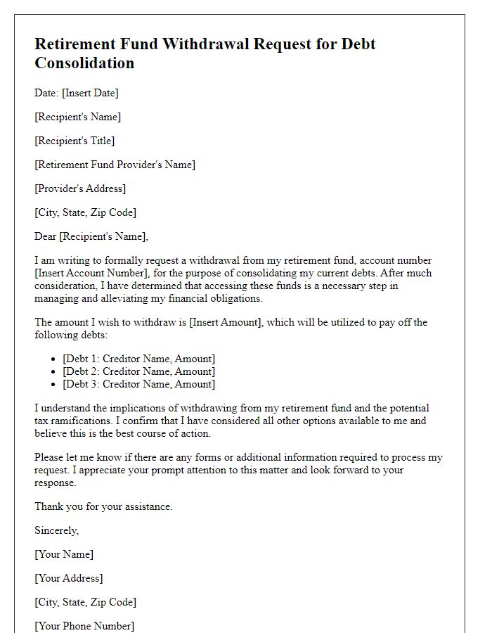 Letter template of retirement fund withdrawal request for debt consolidation