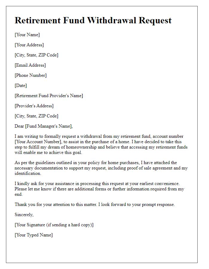 Letter template of retirement fund withdrawal request for purchasing a home