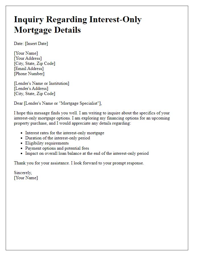 Letter template of inquiry regarding interest-only mortgage details