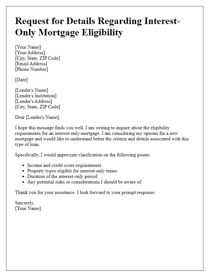 Letter template of request for details regarding interest-only mortgage eligibility