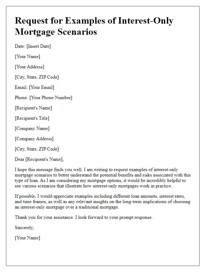 Letter template of request for examples of interest-only mortgage scenarios