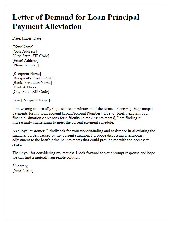 Letter template of demand for loan principal payment alleviation