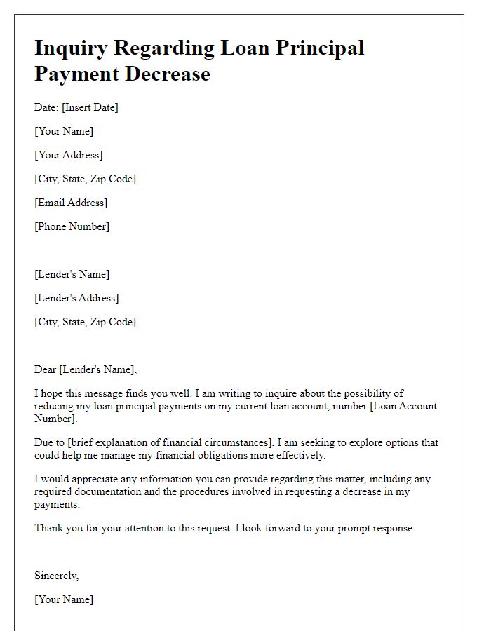 Letter template of inquiry regarding loan principal payment decrease