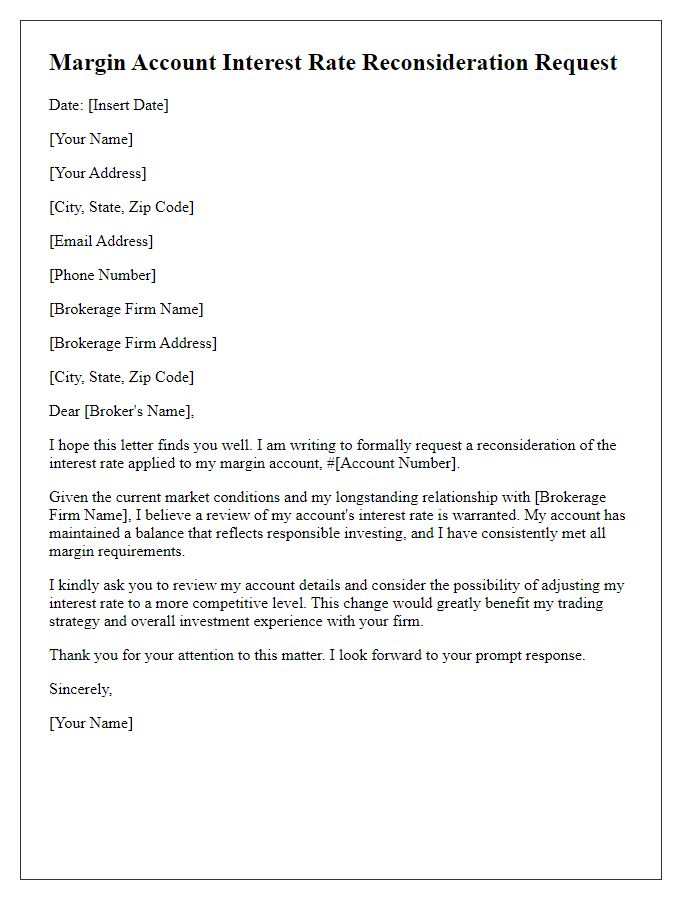 Letter template of margin account interest rate reconsideration