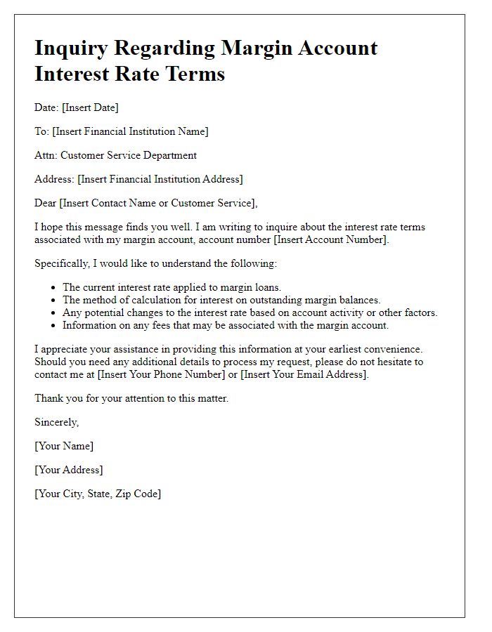 Letter template of margin account interest rate terms inquiry