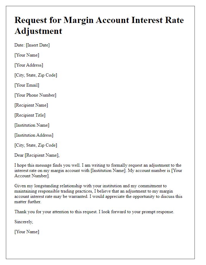 Letter template of request for margin account interest rate adjustment