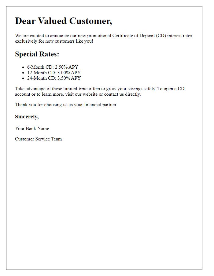 Letter template of promotional CD interest rates for new customers.