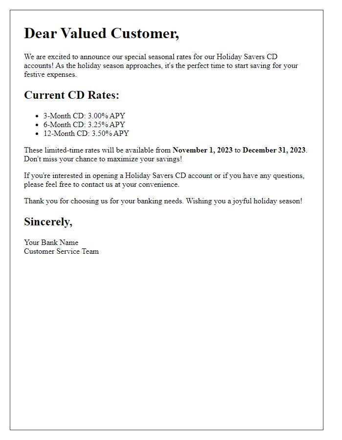 Letter template of seasonal CD account rates for holiday savers.