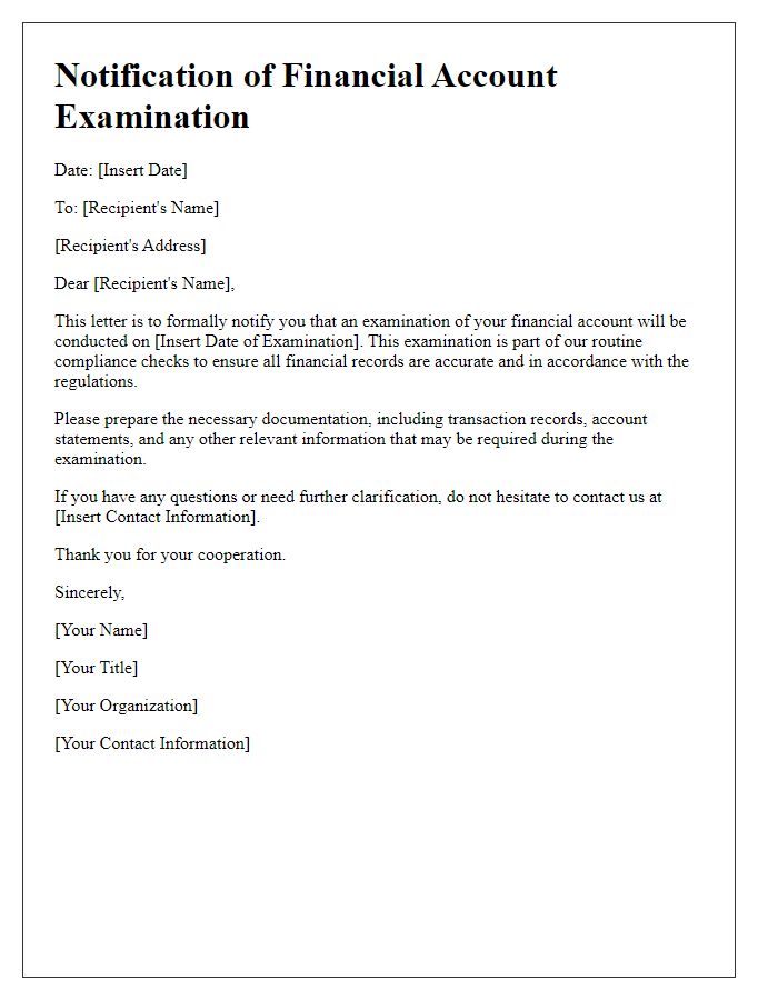 Letter template of notification for financial account examination