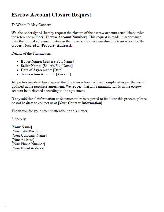 Letter template of escrow account closure request due to buyer/seller agreement.