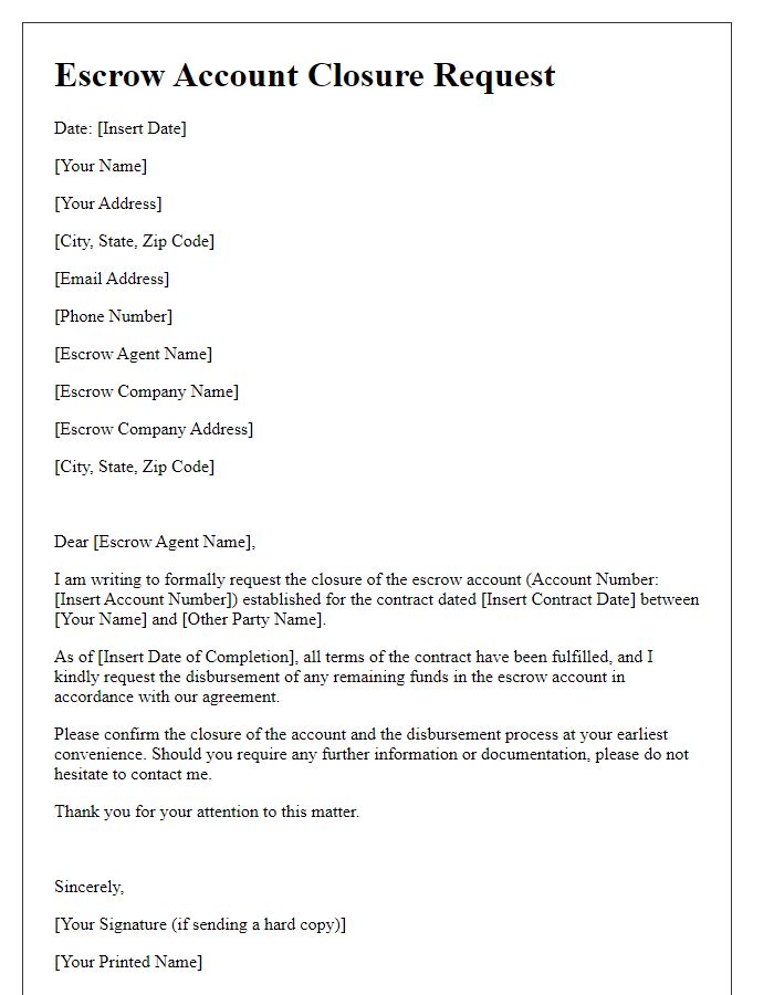 Letter template of escrow account closure request following contract completion.